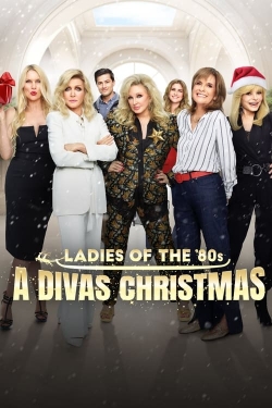 Ladies of the '80s: A Divas Christmas free movies