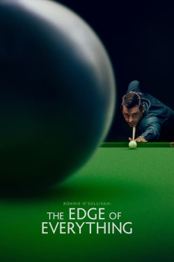 Ronnie O'Sullivan: The Edge of Everything free movies