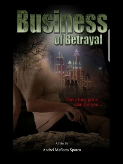 Business of Betrayal free movies