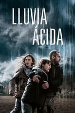 Lluvia acida free movies