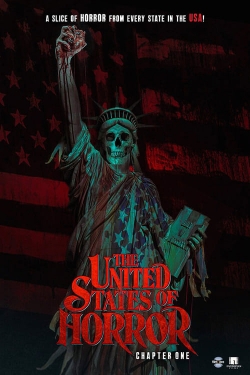The United States of Horror: Chapter 1 free movies