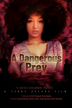 A Dangerous Prey free movies