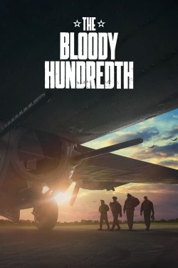 The Bloody Hundredth free movies