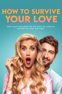 How to Survive Your Love free movies