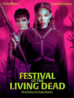 Festival of the Living Dead free movies