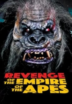 Revenge of the Empire of the Apes free movies