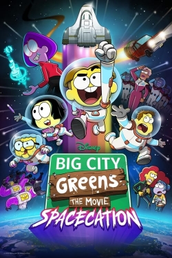 Big City Greens the Movie: Spacecation free movies