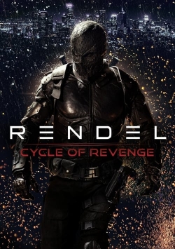 Rendel 2: Cycle of Revenge free movies