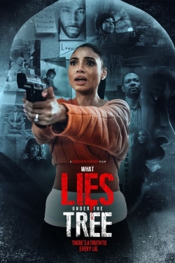 What Lies Under the Tree free movies