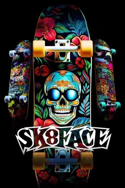 Sk8face free movies