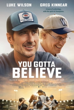 You Gotta Believe free movies