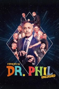 Adam Ray Is Dr. Phil UNLEASHED free movies