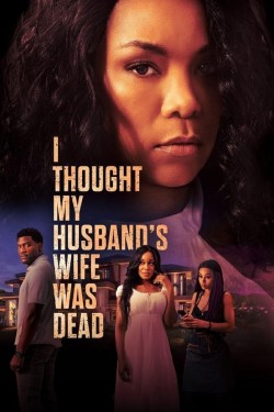 I Thought My Husband's Wife Was Dead free movies