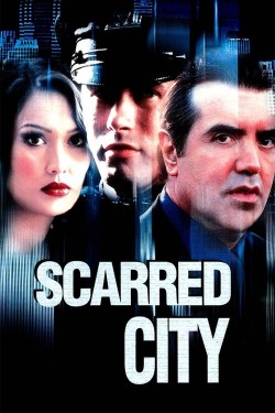 Scarred City free movies