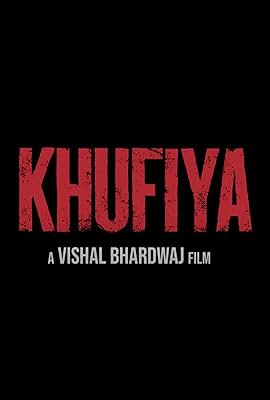 Khufiya free movies