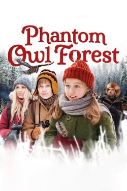 Phantom Owl Forest free movies