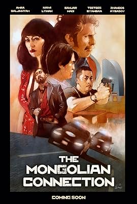 The Mongolian Connection free movies