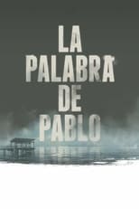 La palabra de Pablo free movies