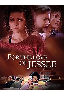 For the Love of Jessee free movies