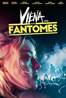 Viena and the Fantomes free movies