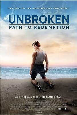 Unbroken: Path to Redemption free movies