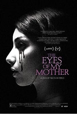 The Eyes of My Mother free movies