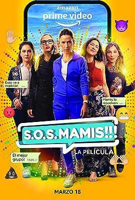 S.O.S. Mamis: La película free movies