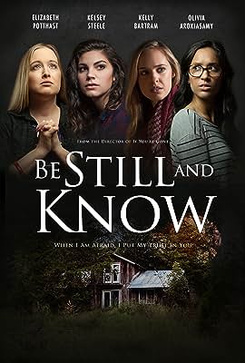 Be Still And Know free movies