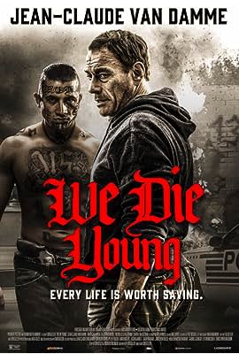 We Die Young free movies