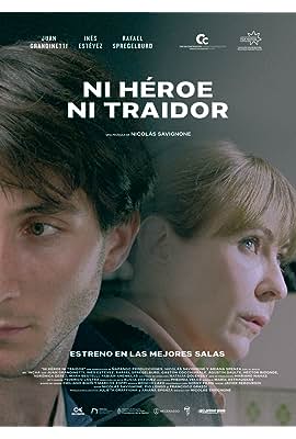 Ni héroe ni traidor free movies