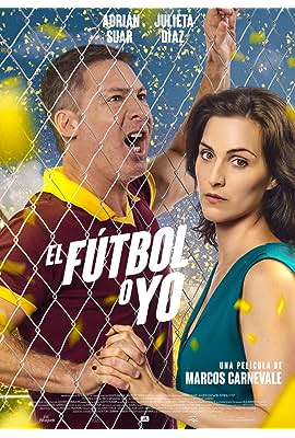 El Fútbol o yo free movies