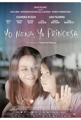 Yo nena, yo princesa free movies