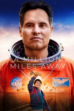A Million Miles Away free movies