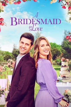 A Bridesmaid in Love free movies