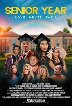 Senior Year: Love Never Fails free movies