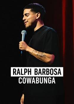 Ralph Barbosa: Cowabunga free movies