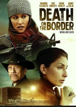 Death on the Border free movies