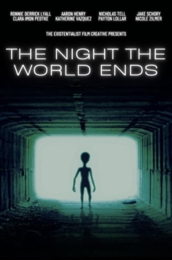 The Night The World Ends free movies