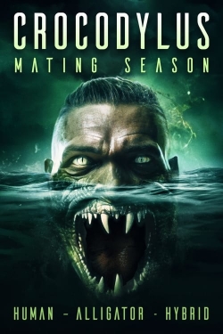 Crocodylus: Mating Season free movies