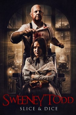 Sweeney Todd: Slice & Dice free movies