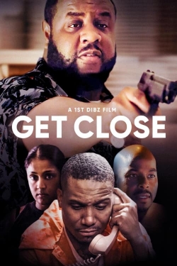 Get Close free movies