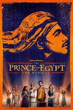 The Prince of Egypt: The Musical free movies
