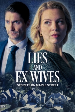 Lies and Ex Wives: Secrets on Maple Street free movies