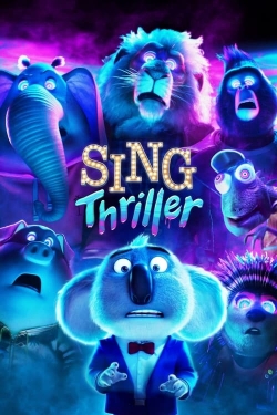 Sing: Thriller free movies