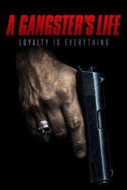 A Gangster's Life free movies