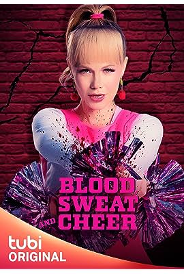 Blood, Sweat and Cheer free movies