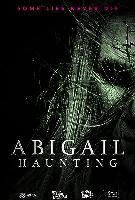 Abigail Haunting free movies