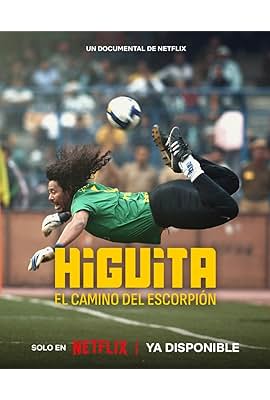 Higuita: El camino del Escorpión free movies