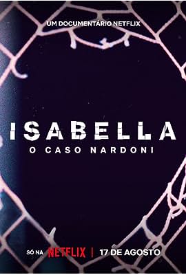 Isabella: o Caso Nardoni