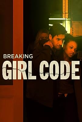Breaking Girl Code free movies